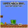 Bitmaster - Super Mario Bros. (Chiptune Renditions)